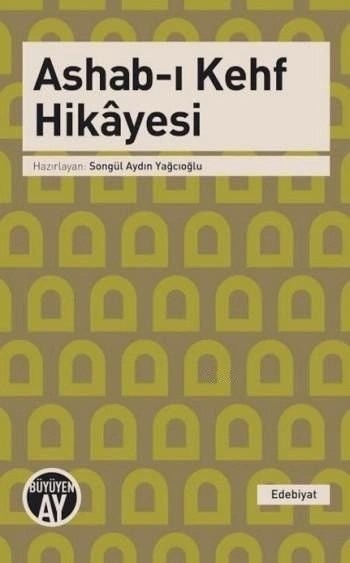 Ashab-ı Kehf Hikayesi, Kolektif, Büyüyen Ay