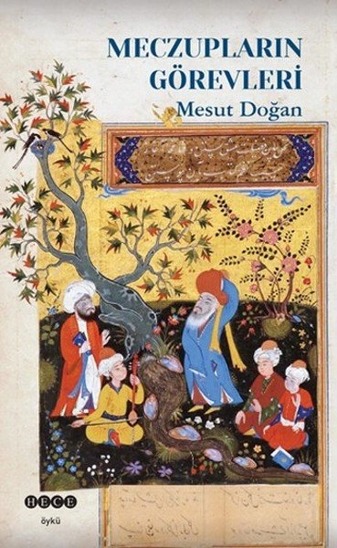 Meczupların Görevleri, Hece Yayınları