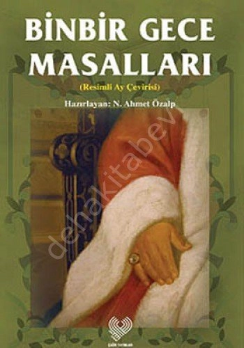 Binbir Gece Masalları ( Resimli Ay Çevirisi )