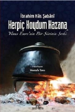 Kerpiç Koydum Kazana, İbrahim Has Şabani, H Yayınları