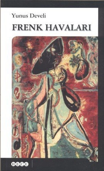 Frenk Havaları, Hece Yayınları