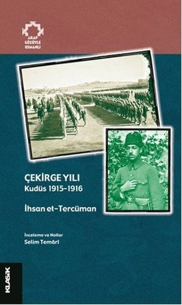 Çekirge Yılı Kudüs 1915 1916