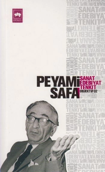 Sanat, Edebiyat, Tenkit, Peyami Safa