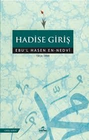 Hadise Giriş Ebul Hasen En Nedvi, Ravza Yayınları