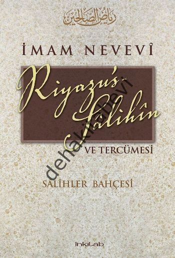 Riyazu's Salihin ve Tercümesi (Küçük Boy), İmam-ı Nevevi