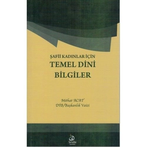 Şafii Kadınlar İçin Temel dini Bilgiler, Seyda Kitabevi