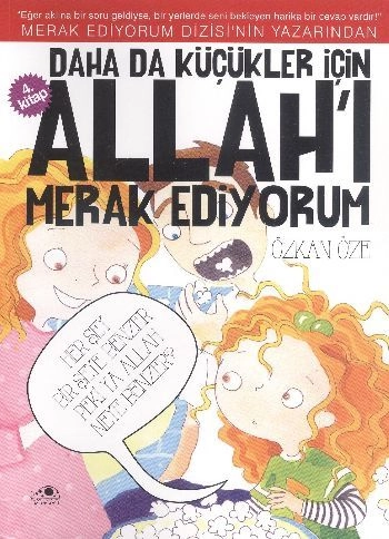 Daha Küçükler İçin Allahı Merak Ediyorum 4