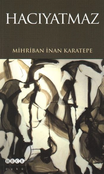 Hacıyatmaz, Hece Yayınları