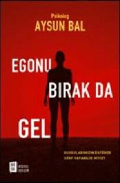 Egonu Bırak da Gel, Aysun Bal