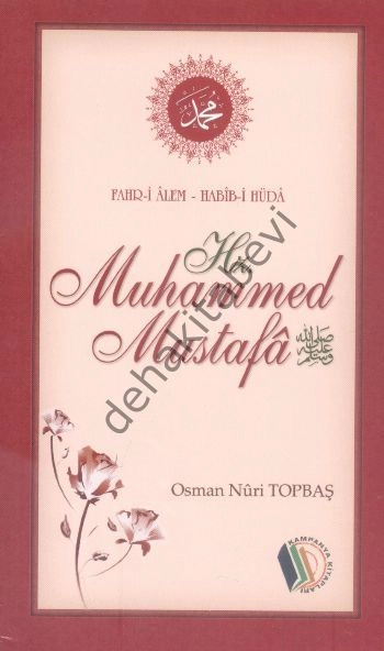 Fahr-İ Alem Habib-İ Hüda , Erkam Kampanyalı