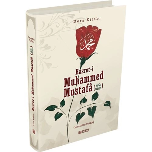 Hz. Muhammed Ders Kitabı, Osman Nuri Topbaş