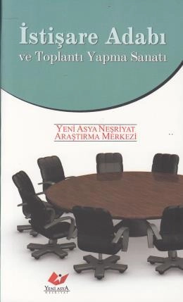 İstişare Adabı Ve Toplantı Yapma Sanatı-7037, Yeni Asya Neşriyat