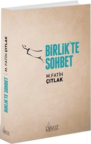 Birlik'te Sohbet, M. Fatih Çıtlak