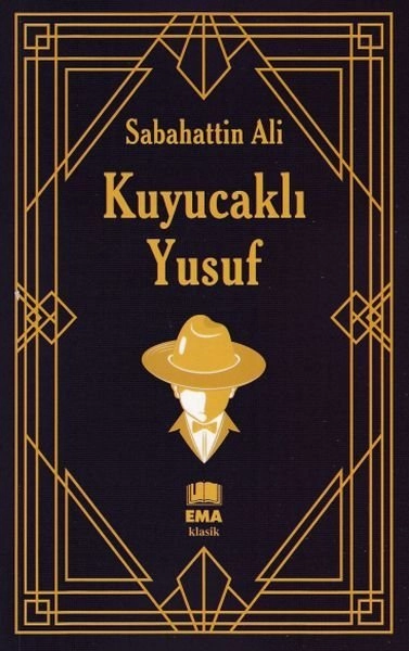 Kuyucaklı Yusuf, Ema Kitap