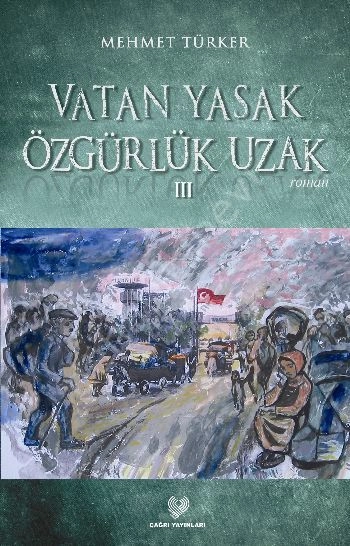 Vatan Yasak Özgürlük Uzak