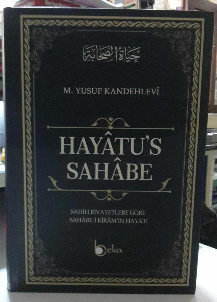 Hayatüs Sahabe Ciltli Sahih Rivayetlere Göre Sahabe-İ Kiram'In Hayatı (Büyük Boy)