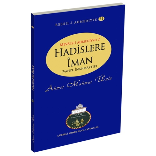 Hadislere İman , Resail- i Ahmediyye 54