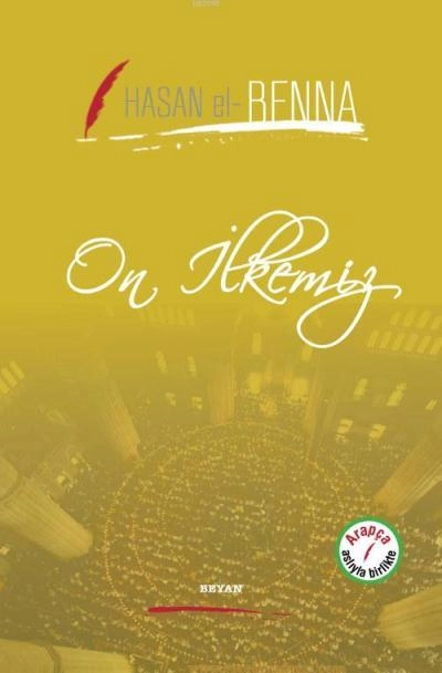 On İlkemiz, Hasan El-Benna