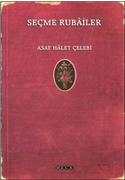 Seçme Rubailer, Hece Yayınları