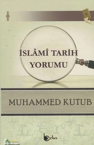 İslami Tarih Yorumu