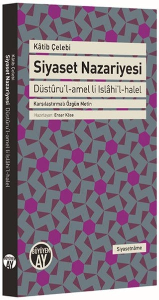 Siyaset Nazariyesi, Katib Çelebi