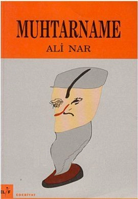 Muhtarname, Ali Nar, Elif Yayınları