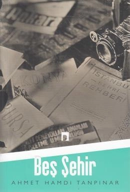 Beş Şehir, Ahmet Hamdi Tanpınar, Dergah Yayınları