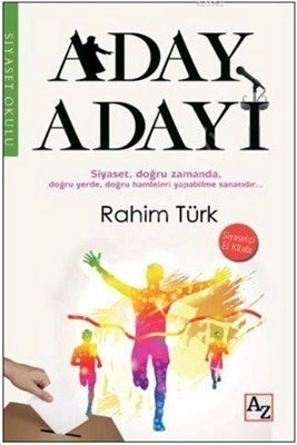 Aday Adayı, Rahim Türk