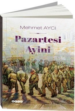 Pazartesi Ayini, Hece Yayınları