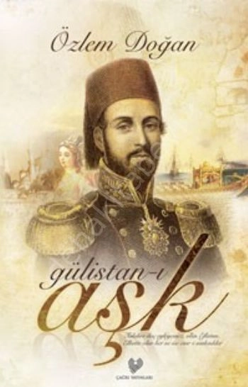 Gülistan-I Aşk , Çağrı Yayınları