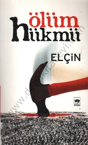 Ölüm Hükmü, Elçin