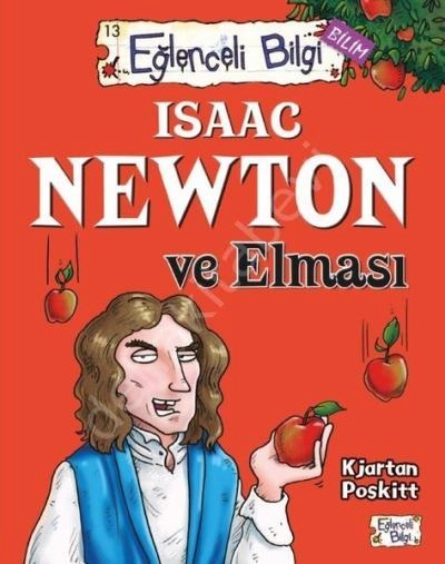 Isaac Newton ve Elması, Kjartan Poskitt
