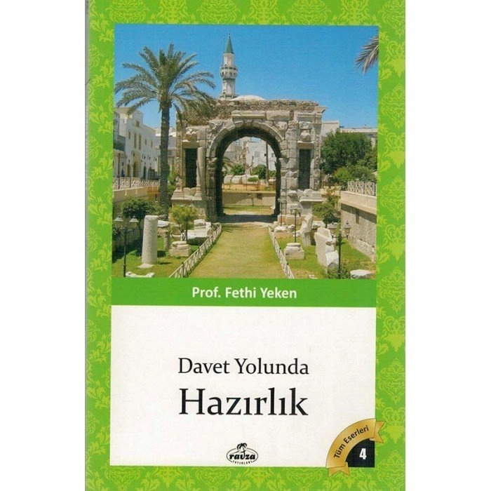 Davet Yolunda Hazırlık, Fethi Yeken, Ravza Yayınları