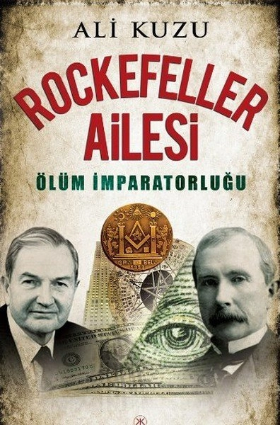 Rockefeller Ailesi Ölüm İmparatorluğu, Ali Kuzu