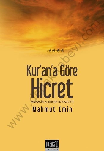 Kurana Göre Hicret, Muhacir ve Ensarın Fazileti