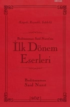 İlk Dönem Eserleri (Şamua, İki Renk, İthal Termo Deri Cilt Büyük Boy)