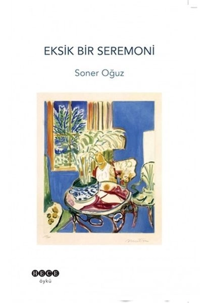 Eksik Bir Seremoni, Hece Yayınları