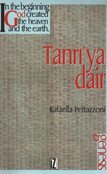 Tanrıya Dair, Rafaella Pettazzoni, İz Yayıncılık