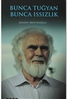 Bunca Tuğyan Bunca Issızlık, Hece Yayınları