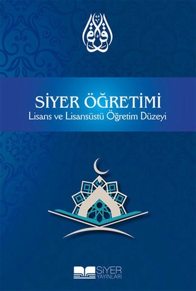 SİYER ÖĞRETİMİ LİSANS VE LİSANS ÜSTÜ