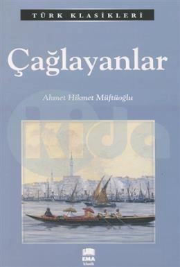 Çağlayanlar / Türk Klasikleri, Ema Kitap