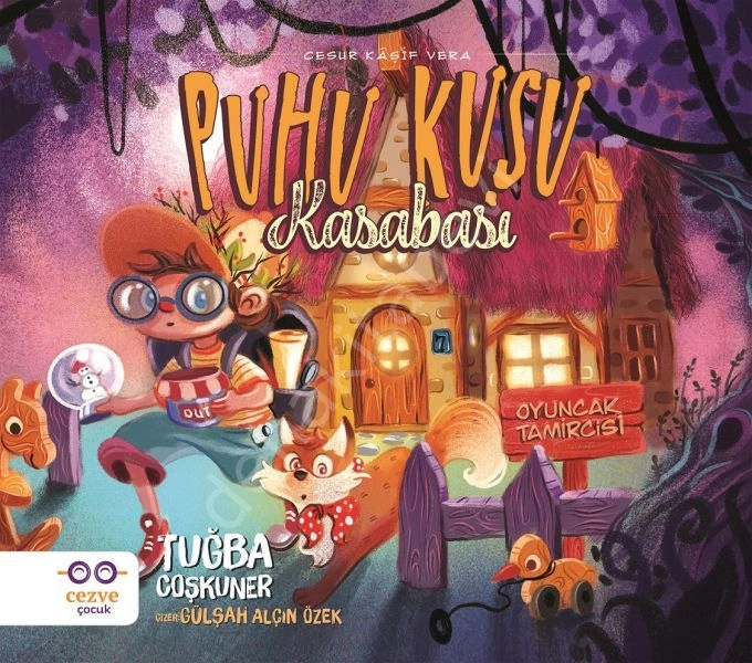 Puhu Kuşu Kasabası Cesur Kaşif Vera, Tuğba Coşkuner