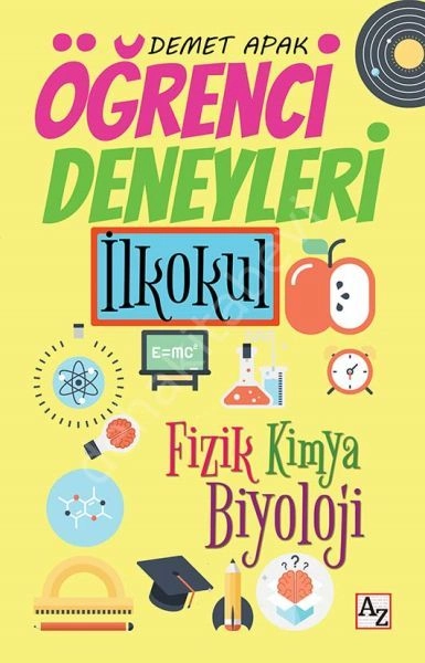 Öğrenci Deneyleri İlkokul, Demet Apak