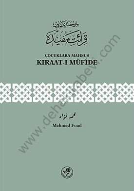 Çocuklara Mahsus Kıraatı Müfide, Mehmed Fuad