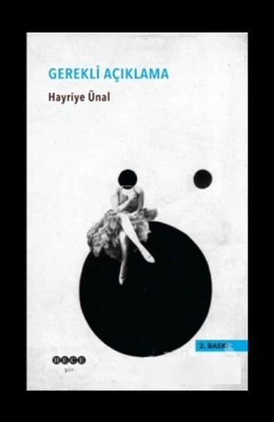 Gerekli Açıklama, Hece Yayınları