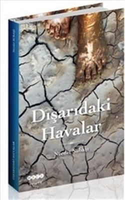 Dışarıdaki Havalar, Hece Yayınları