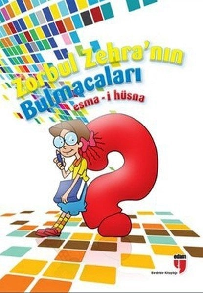 ZORBUL ZEHRANIN BULMACALARI-ESMA-İ HÜSNA