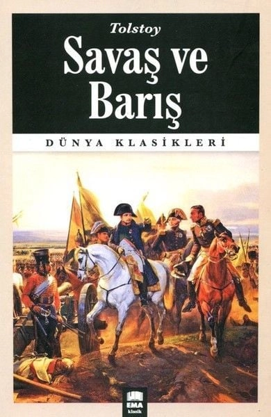 Savaş Ve Barış / Dünya Klasikleri, Ema Kitap