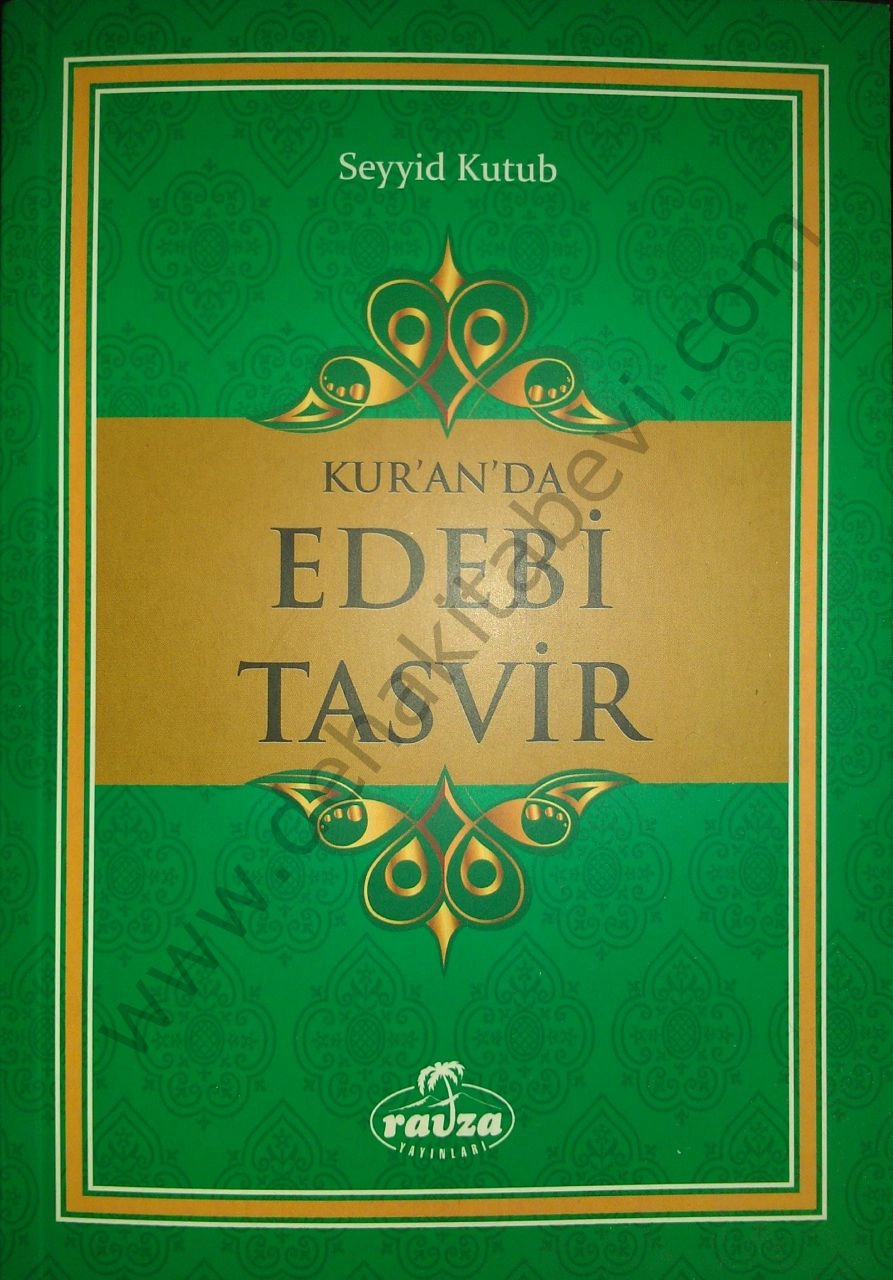 Kuran'da Edebi Tasvir, Seyyid Kutub