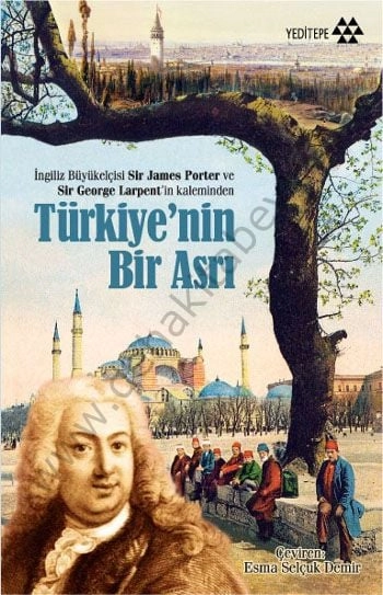 Türkiye'nin Bir Asrı, Sir George Larpent